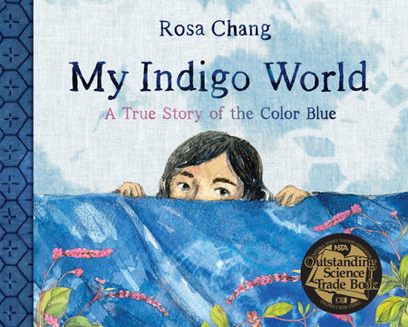 Cover of My indigo world : a true story of the color blue